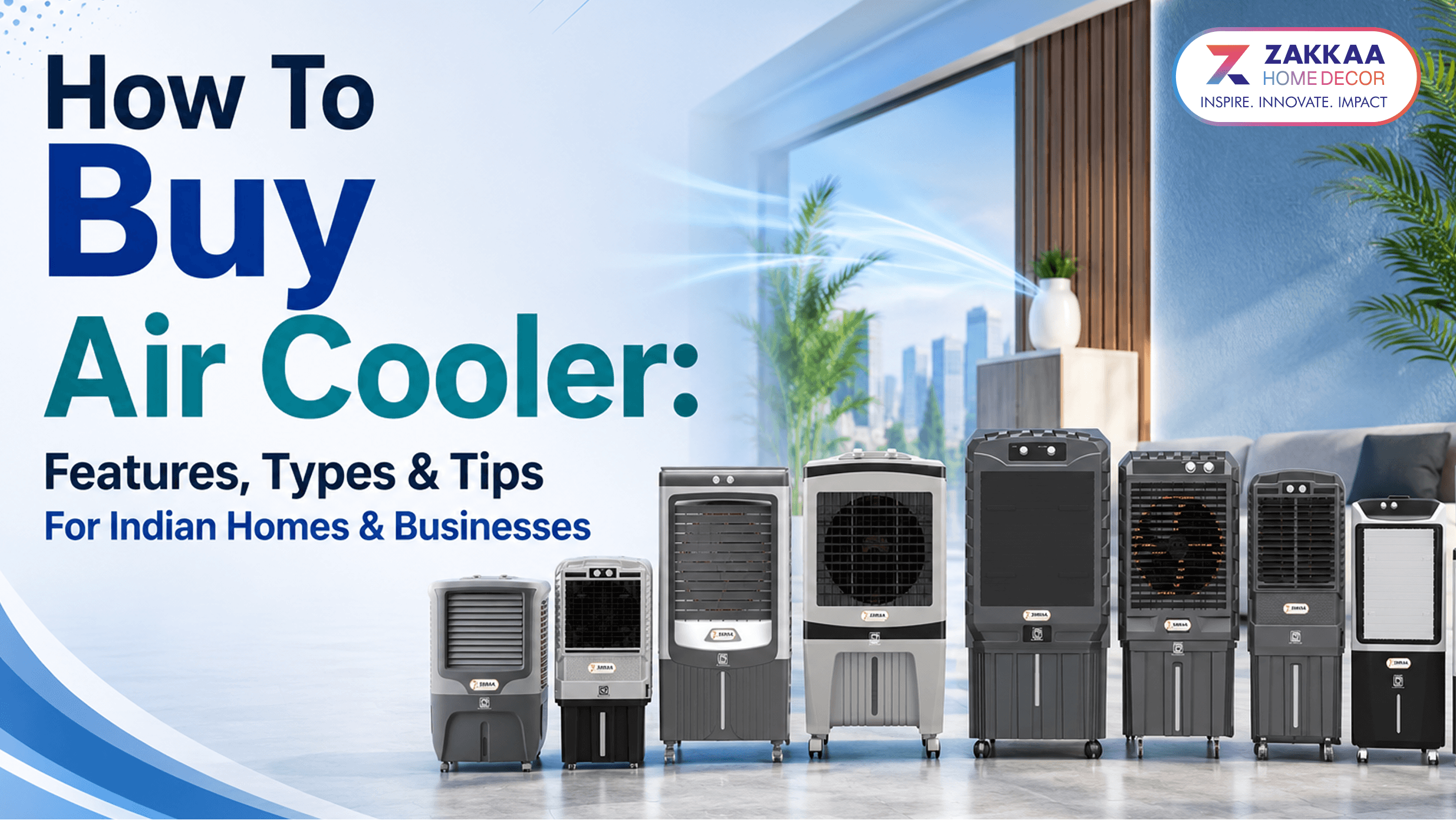 How To Buy Air Cooler: Features, Types & Tips For Indian Homes & Businesses